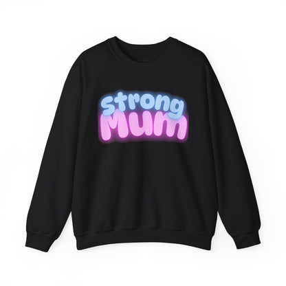 Strong Mum Unisex Crewneck Sweatshirt | Cozy Gift for Moms