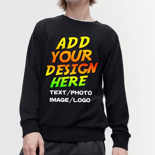 huale POD Custom Personalized Crew Neck Sweatshirt for Men Women - Add Your Own Design with Photo & Text - Front & Back Print, Black, Large